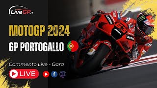 MotoGP  GP Portogallo 2024  Commento LIVE Gara [upl. by Leonanie922]