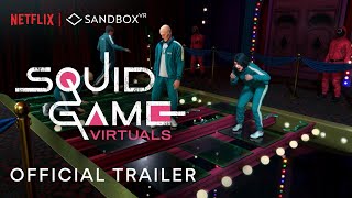 Squid Game Virtuals  Official Trailer  Sandbox VR [upl. by Senskell]