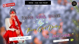 New Tharu Girl Dailog  Dasain Offer  Dailog Dj Remix Dj Abhishek Gudarpur  2024 [upl. by Ogu660]