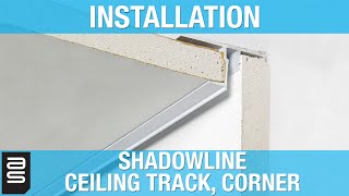 Shadowline Ceiling Track Corner  Installation  ASHangingcom [upl. by Anitsirt224]