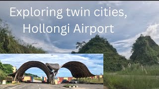 Exploring the twin City and Hollongi AirportArunachal PradeshNortheast India [upl. by Odnam105]