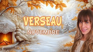 VERSEAU NOVEMBRE 2024  Un message de cœur à écouter avant quil ne soit trop tard   HOROSCOPE [upl. by Sirak759]