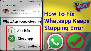 WhatsApp Keeps Stopping Close App 2024 WhatsApp Keeps Stopping Problem In Android 2024 [upl. by Giorgia801]