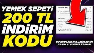 YEMEK SEPETİ 200 TL İNDİRİM KODU YENİ KODLAR Yemek Sepeti İndirim Kodu 2024 [upl. by Alamaj]