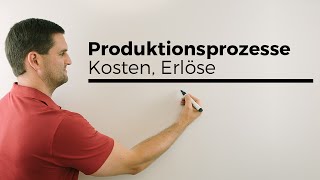 Produktionsprozesse Kosten Erlöse RZZEREMatrizen Matrix  Mathe by Daniel Jung [upl. by Artie]