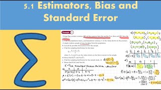 51 Estimators bias and standard error Further Statistics 2  Chapter 5 [upl. by Atinomar]