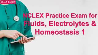 NCLEX Practice Exam for Fluids Electrolytes amp Homeostasis 1 29  Nursing Written Test [upl. by Maryjane]