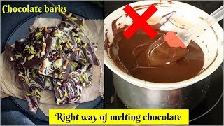 5mins Chocolate Barks  How to melt amp reuse Chocolate the right way  चॉकलेट पिघलाने का सही तरीका [upl. by Arratahs864]