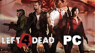 Left 4 Dead playthrough 27 PC [upl. by Cletus]