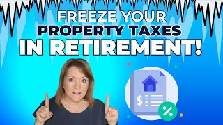 Freeze Your Property Taxes in Retirement 🥶 [upl. by Assela]