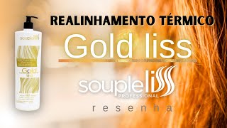 Resenha Realinhamento Térmico Gold Liss Soupleliss Professional  Classical Life [upl. by Clementina994]