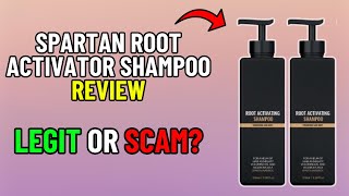 Spartan Root Activator Shampoo Honest Review  Legit Or Scam [upl. by Yatnuahc]