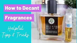 How to Decant Perfumes  Decanting Fragrances for Travel Selling amp More [upl. by Ettegdirb]