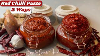 RED HoT Spicy ChiLLi PASTE  2 WAYS HOW TO MAKE CHILLI PASTE [upl. by Harmon]