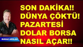 SON DAKİKA Dünya piyasaları çöktü Pazartesi  Dolar ve  Borsa nasıl açar  Fitch not artışı [upl. by Arbua]