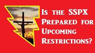 Is the SSPX Prepared to Handle the Influx of TLM Refugees [upl. by Nnuahs198]