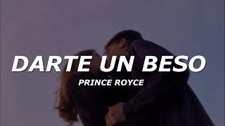 Prince Royce  Darte un Beso LetraLyrics [upl. by Kiersten212]