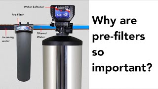 The Best PreFilter For Your Water Treatment System [upl. by Nirek]