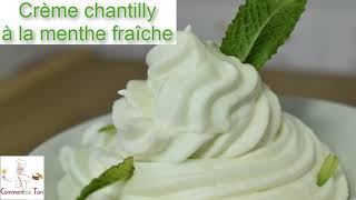 Crème chantilly à la menthe fraîche  recette creme chantilly [upl. by Nnomae]