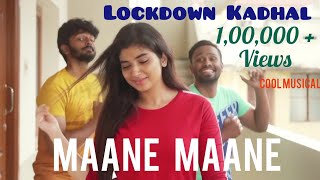 Maane Maane  Lockdown Kadhal  Eruma saani  Seiley Seiley [upl. by Rici]