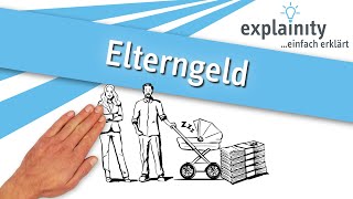 Elterngeld einfach erklärt explainity® Erklärvideo [upl. by Wagshul552]