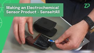 Making an Electrochemical Sensor Product  SenseItAll [upl. by Lindy]