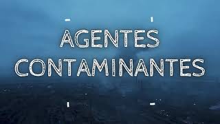 AGENTES CONTAMINANTES DEL AIRE [upl. by Cantu]