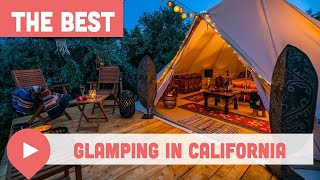 Best Glamping in California [upl. by Pettiford694]