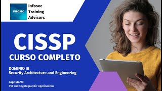 CISSP en español  Capítulo VII  Criptografía Asimétrica  Infra de llaves Públicas  Dominio III [upl. by Baelbeer]