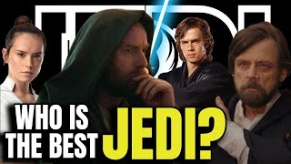 Who is the BEST JEDI in Star Wars  Let the Debate BEGIN [upl. by Druce998]