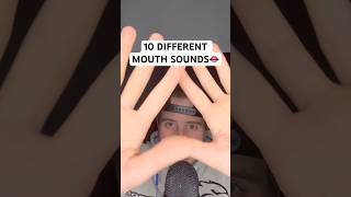 10 Different Mouth Sounds👅 asmr asmrshorts asmrvideos asmrsounds relaxing tingles shorts [upl. by Ardnassela]