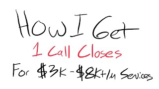 Boost Your Sales One Call Close Strategy [upl. by Ayotahs]