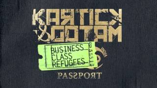 Kartick amp Gotam  Boye Boye from the Album Business Class Refugees [upl. by Meredithe480]