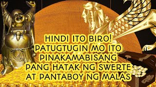 Hindi Ito Biro Pinaka Mabisang Pang akit ng Swerte at Pantaboy ng Malas Patugtugin Ito Araw Araw [upl. by Leipzig]