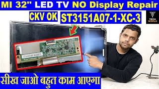 mi 32 inch led tv no display repair  st3151a071xc3 no display  mi 32 inch smart tv no display [upl. by Ramsdell]