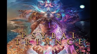 Psybal Triance  Tribal Progressive Trance Mix [upl. by Good]