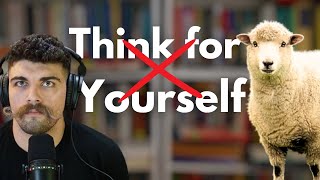 Its Okay Not to Think for Yourself Philosopher Explains [upl. by Nemhauser]