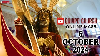 Quiapo Church Live Mass Today  October 6 2024 SUNDAY MISA NAZARENO [upl. by Block]