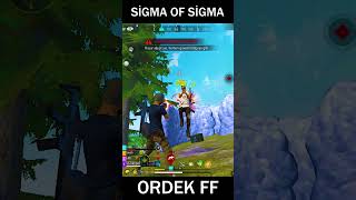 SIGMA ORDEK 🦆👑  FREE FIRE [upl. by Ledniahs]