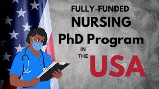 Fully funded Scholarship PhD Nursing program in US Universities [upl. by Avin]