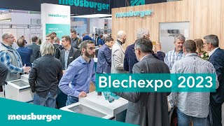 Meusburger – Blechexpo 2023 [upl. by Othello]