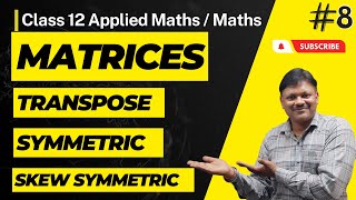 Matrices Part 8  Ex 54  transport of Matrices  Applied Mathematics class 12  Gaur Classes [upl. by Iva156]