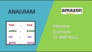 AMAZON INTERVIEW SERIES 1 Find the index of Groups of strings that are ANAGRAMS [upl. by Erbma]