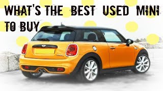 Whats the Best Used MINI to Buy [upl. by Hui]