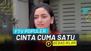 FTV TERBARU 2023 SCTV HARI INI  Valerie Tifanka amp Niki Frazetta Cinta Cuma Satu Bikin Baper [upl. by Aerdnad]