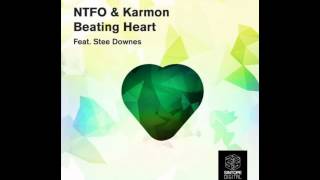 NTFO amp Karmon  Beating Heart feat Stee Downes Original Mix [upl. by Herrera]