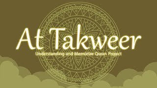 81 Surah AtTakwir  Ziyaad Patel  Understand amp Memorize Quran Project  Juz 30 [upl. by Latrena]