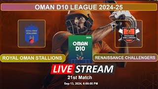 🔴 Oman D10 202425 Live  Royal Oman Stallions vs Renaissance Challengers Live  ROS vs RC  Live [upl. by Corvin]