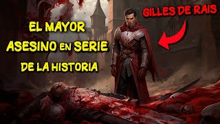 El Mayor ASESINO en SERIE de la Historia 🩸🩸🩸 Documental sobre Gilles de Rais Barba Azul [upl. by Marsh]