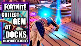 Collect Gem Fragments at Docks  Shanta Quest  Fortnite Chapter 3 Season 1 [upl. by Inol]